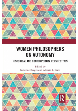 Women Philosophers on Autonomy