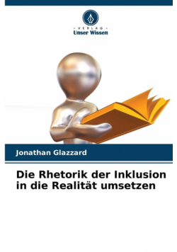 Die Rhetorik der Inklusion in die Realität umsetzen