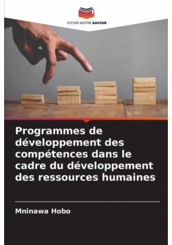 Programmes de développement des compétences dans le cadre du développement des ressources humaines
