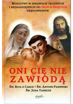 Oni Cię nie zawiodą