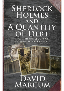Sherlock Holmes and a Quantity of Debt