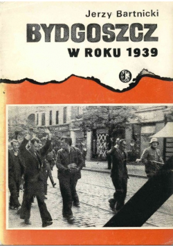 Bydgoszcz w roku 1939