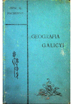 Geografia Galicyi 1912 r.