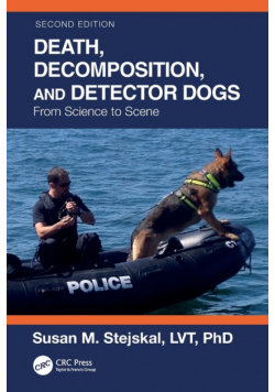 Death, Decomposition, and Detector Dogs