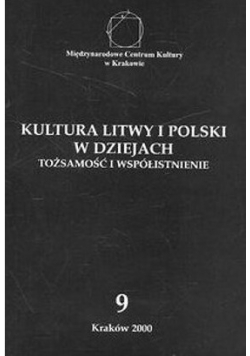 Kultura Litwy i Polski w dziejach nr 9