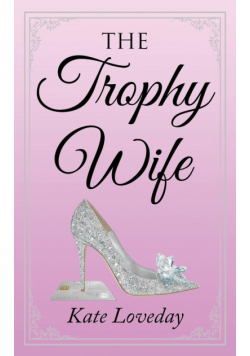 The Trophy Wife