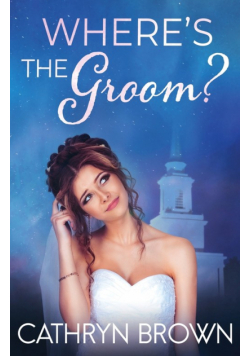 Where's the Groom?