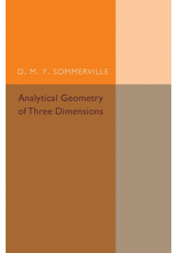 Analytical Geometry of Three Dimensions