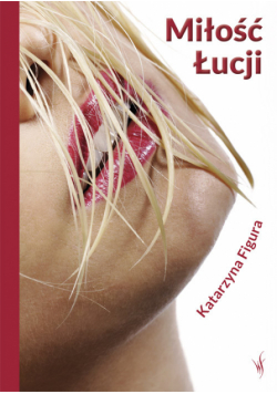 Figura Katarzyna - Miłość Łucji