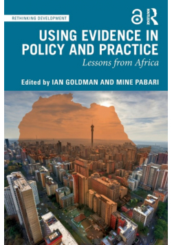 Using Evidence in Policy and Practice