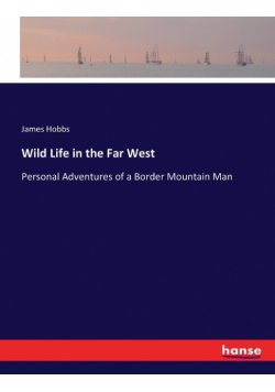 Wild Life in the Far West