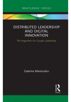 Distributed Leadership and Digital Innovation