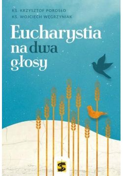 Eucharystia na dwa głosy