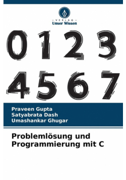 Problemlösung und Programmierung mit C
