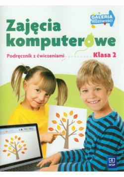 Zajęcia komputerowe 2 podręcznik z ćwiczeniami
