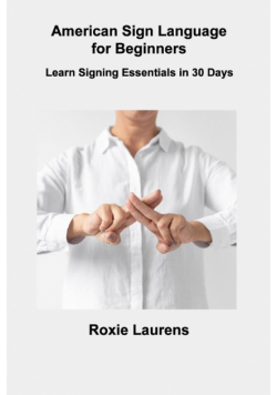 American Sign Language for Beginners