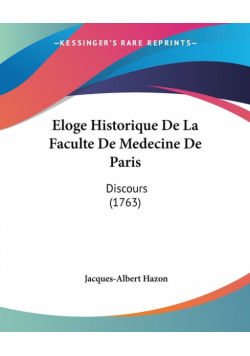 Eloge Historique De La Faculte De Medecine De Paris