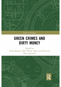 Green Crimes and Dirty Money