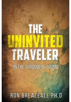 The Uninvited Traveler