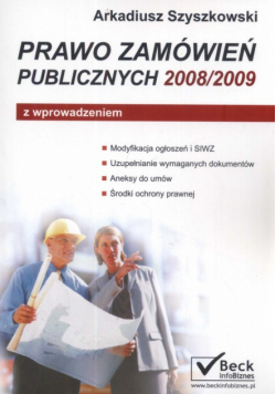 Szyszkowski Arkadiusz - Prawo zamówień publicznych 2008/2009