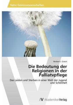 Die Bedeutung der Religionen in der Palliatvpflege