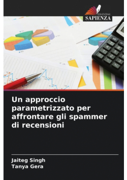 Un approccio parametrizzato per affrontare gli spammer di recensioni