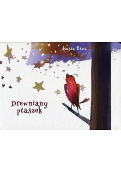 Drewniany ptaszek
