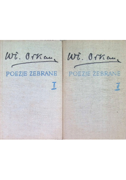 Poezje zebrane, Tom 1 i 2