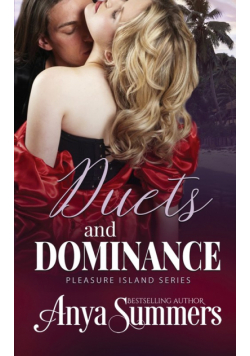 Duets and Dominance