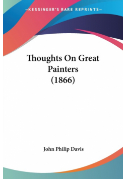 Thoughts On Great Painters (1866)