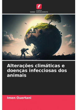 Alterações climáticas e doenças infecciosas dos animais