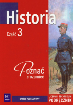 Historia : Poznać, zrozumieć : Część 3 : Podręcznik
