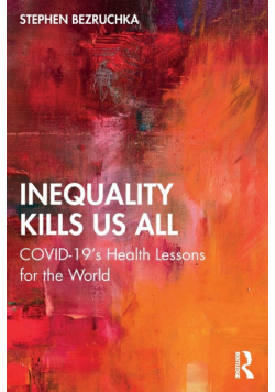 Inequality Kills Us All