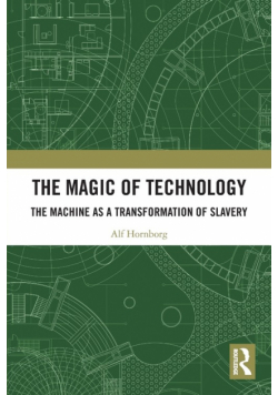 The Magic of Technology