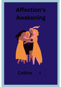 Affection's Awakening