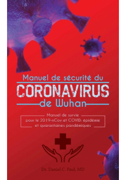 Manuel de sécurité du corona-virus de Wuhan