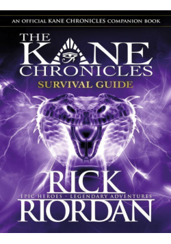Survival Guide. The Kane Chronicles wer. angielska