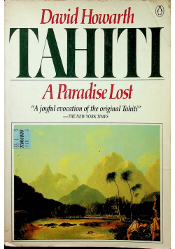 Tahiti a Paradise Lost