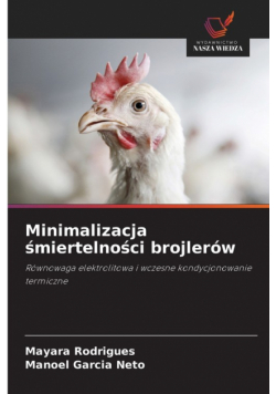 Minimalizacja śmiertelności brojlerów