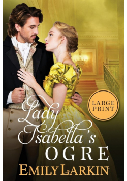 Lady Isabella's Ogre