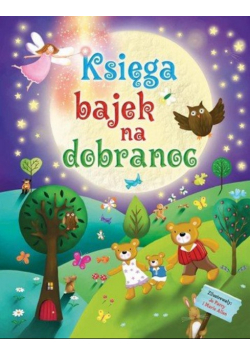 Księga bajek na dobranoc