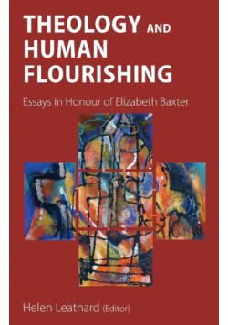Theology and Human Flourishing