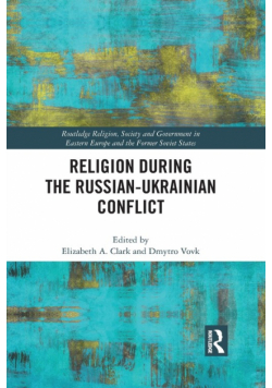 Religion During the Russian Ukrainian Conflict
