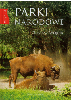Parki Narodowe Nasza Polska
