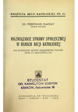 Rozwiązanie sprawy społecznej w ramach akcji katolickiej 1931 r