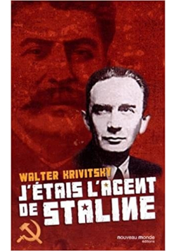 J etais lagent de Staline