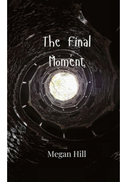 The Final Moment