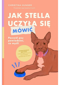 Jak Stella uczyła się mówić