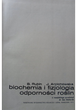 Biochemia i fizjologia odporności roślin