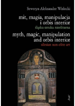 Mit magia manipulacja i orbis interior